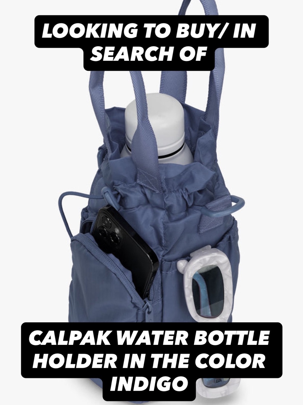 ISO for Calpak water bottle holder in Indigo - Picture 1 of 4